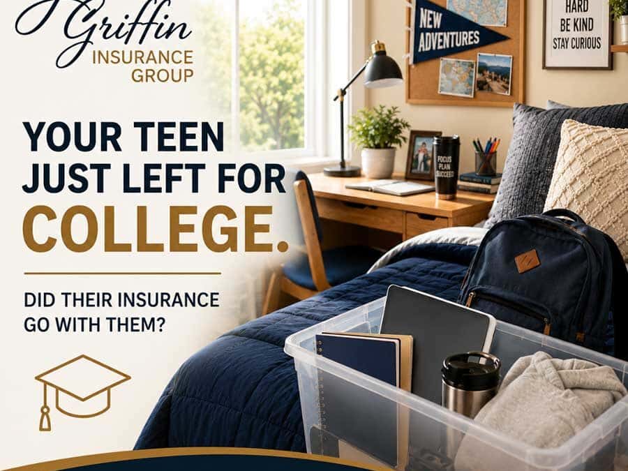 Your Teen Just Left for College. Did Their Insurance Go With Them?